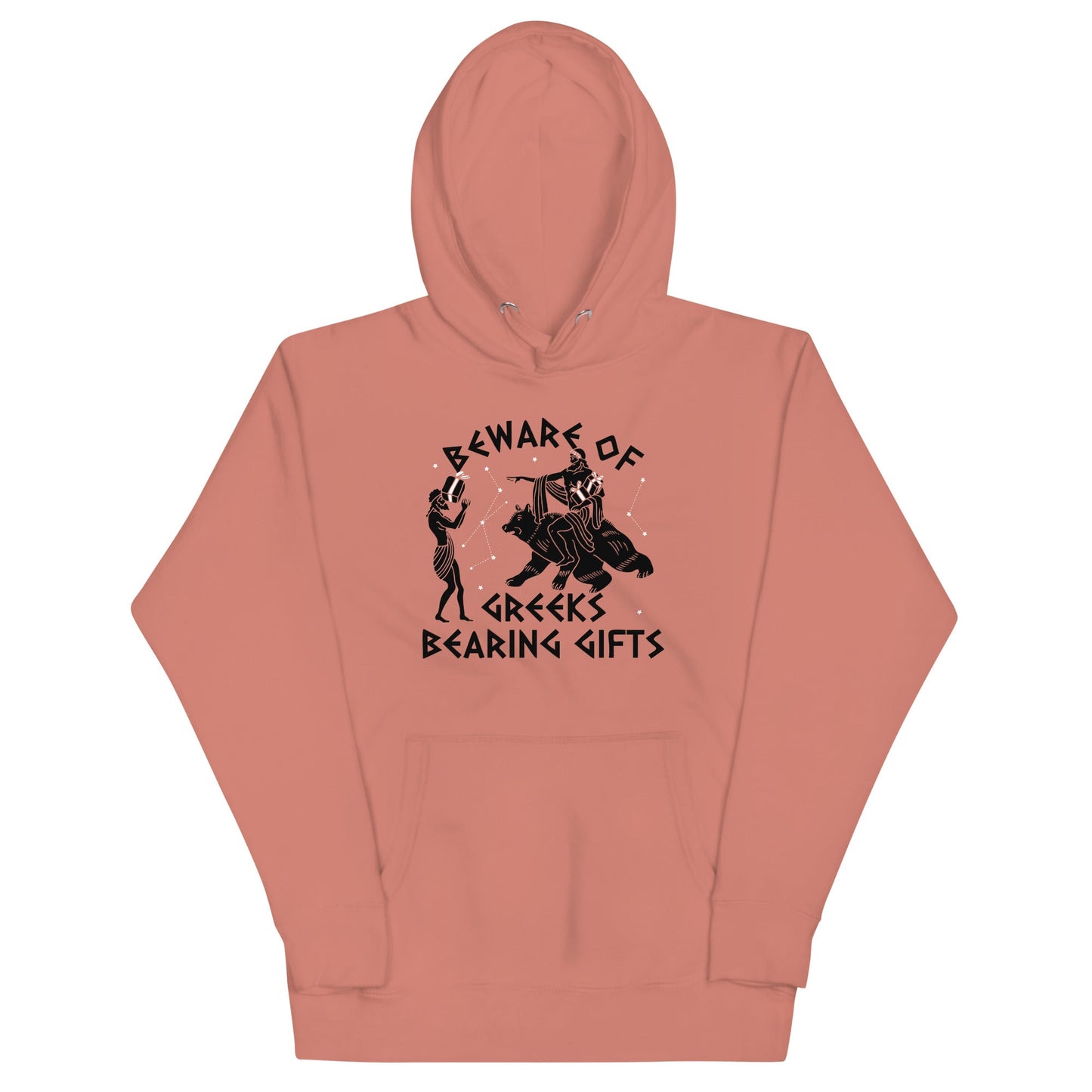 Beware Of Greeks Bearing Gifts Unisex Hoodie