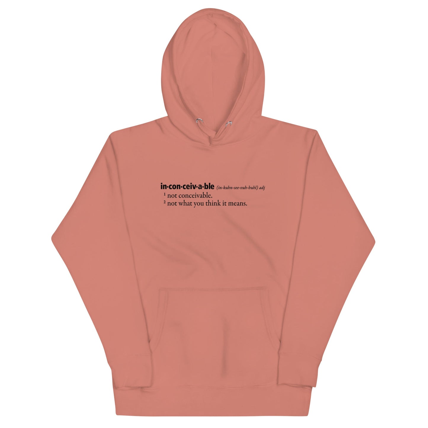 Inconceivable Definition Unisex Hoodie