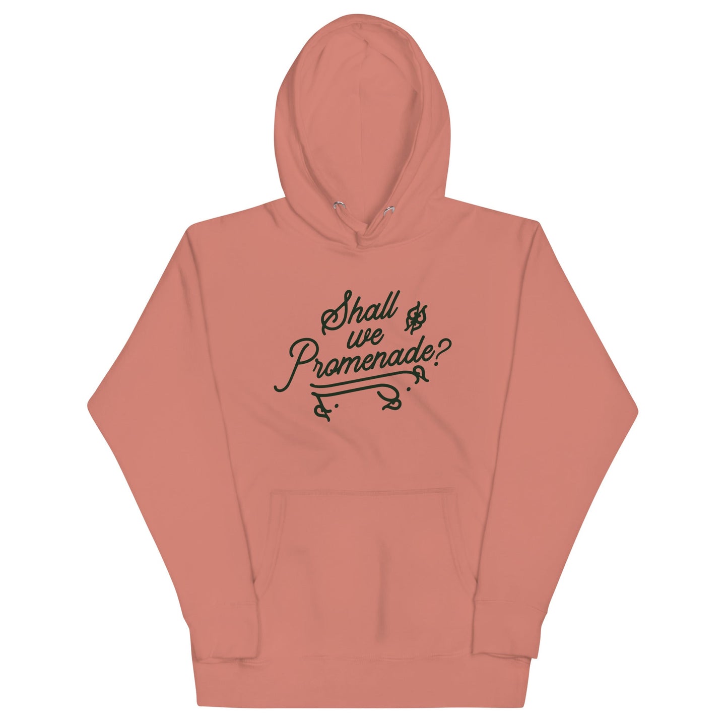 Shall We Promenade? Unisex Hoodie