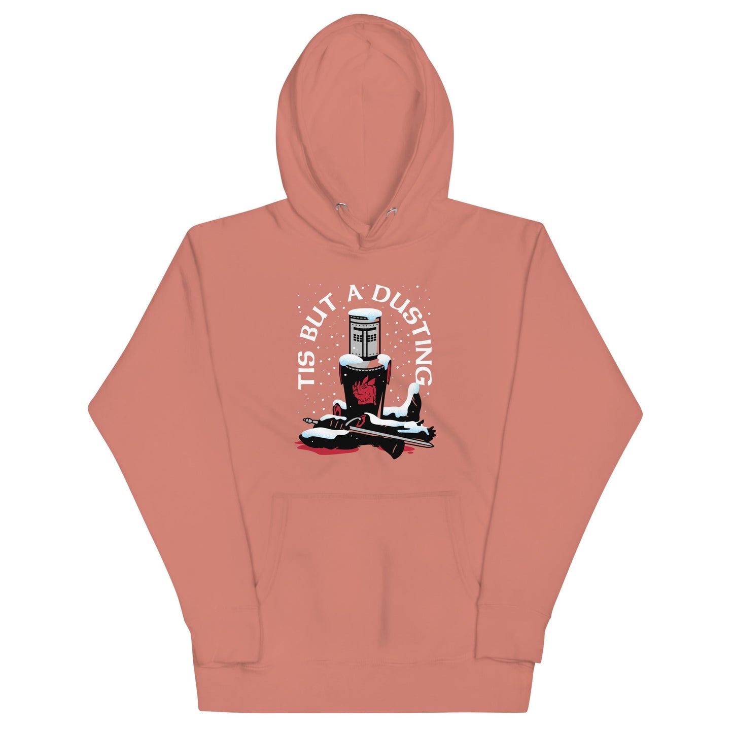 Tis But A Dusting Unisex Hoodie