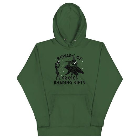 Beware Of Greeks Bearing Gifts Unisex Hoodie
