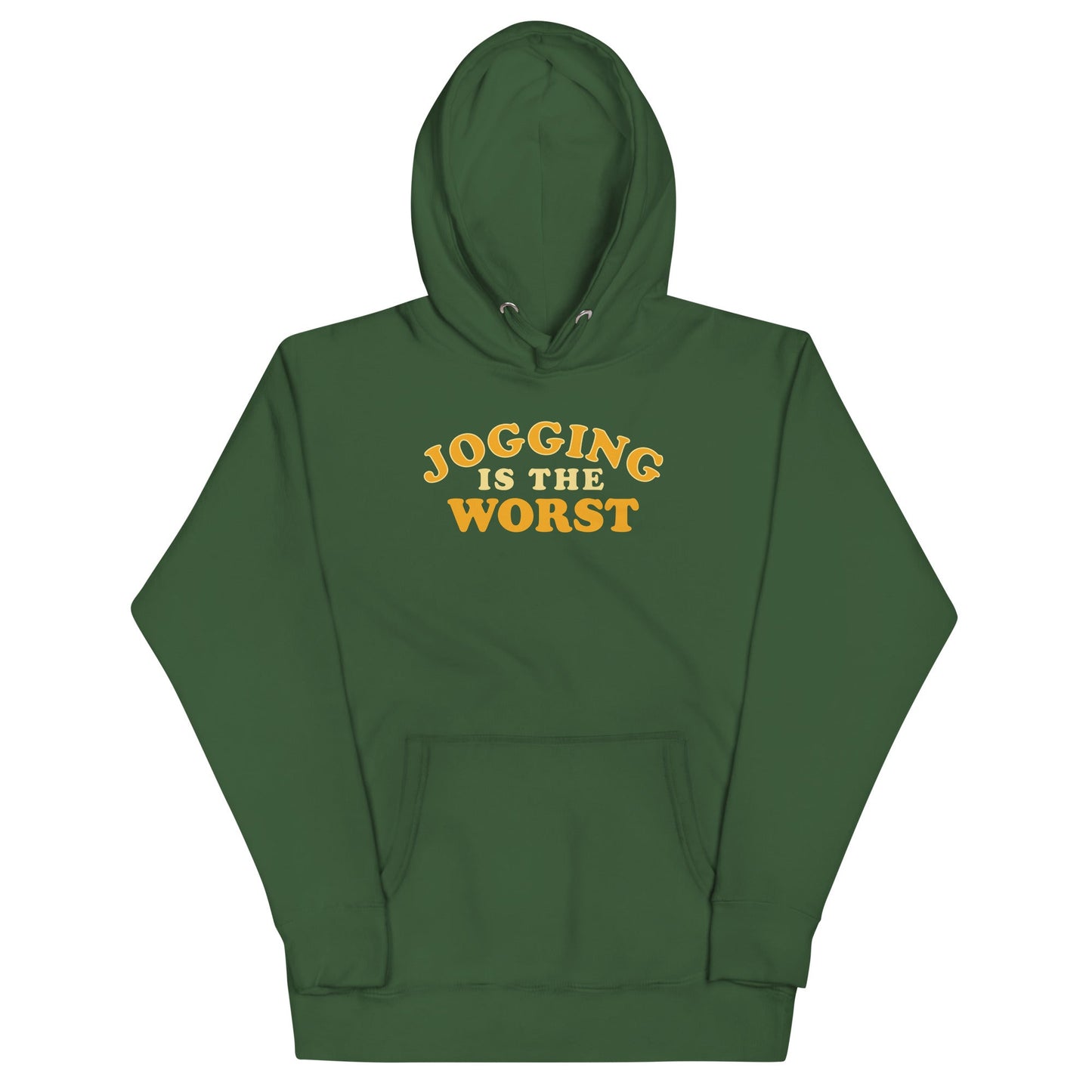 Jogging Is The Worst Unisex Hoodie