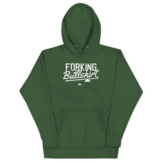 Forking Bullshirt Unisex Hoodie