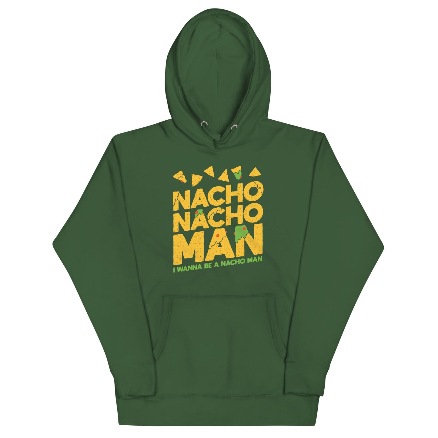 Nacho Nacho Man Unisex Hoodie