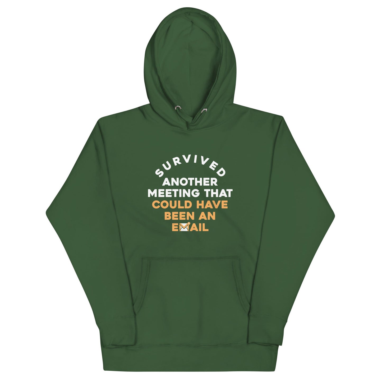 Survived Another Meeting Unisex Hoodie