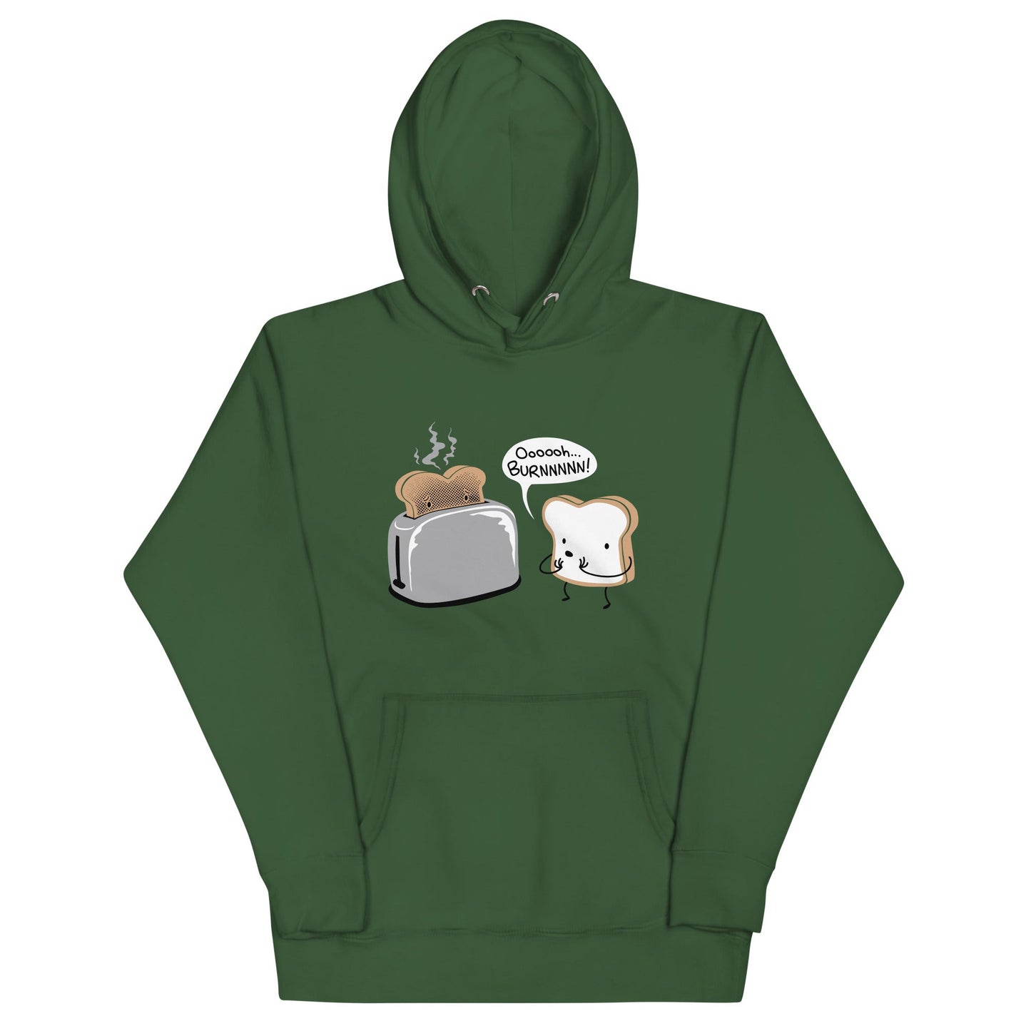 Oooooh...BURNNNNN! Unisex Hoodie