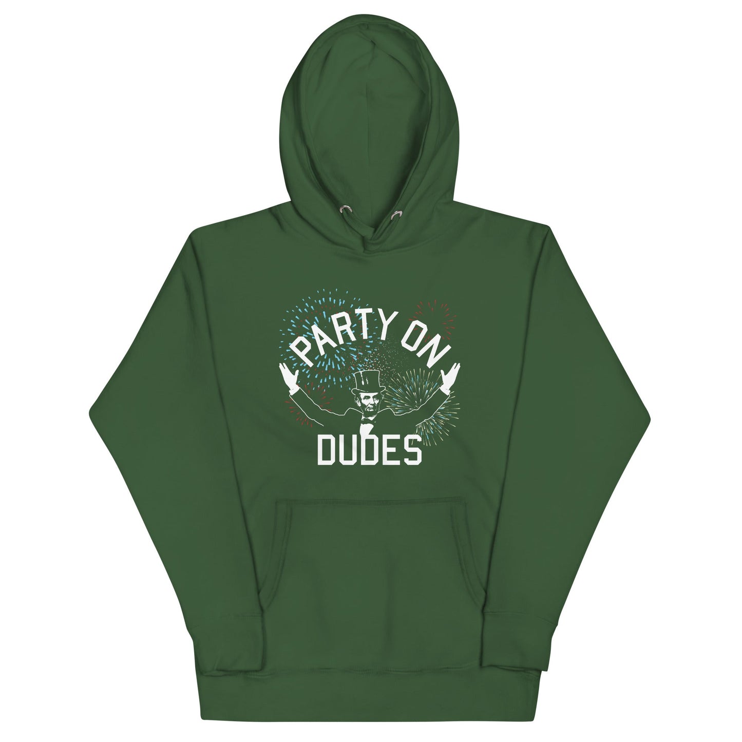 Party On Dudes Unisex Hoodie