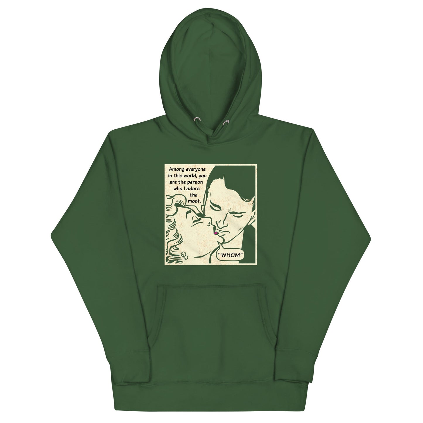 Whom I Adore The Most Unisex Hoodie