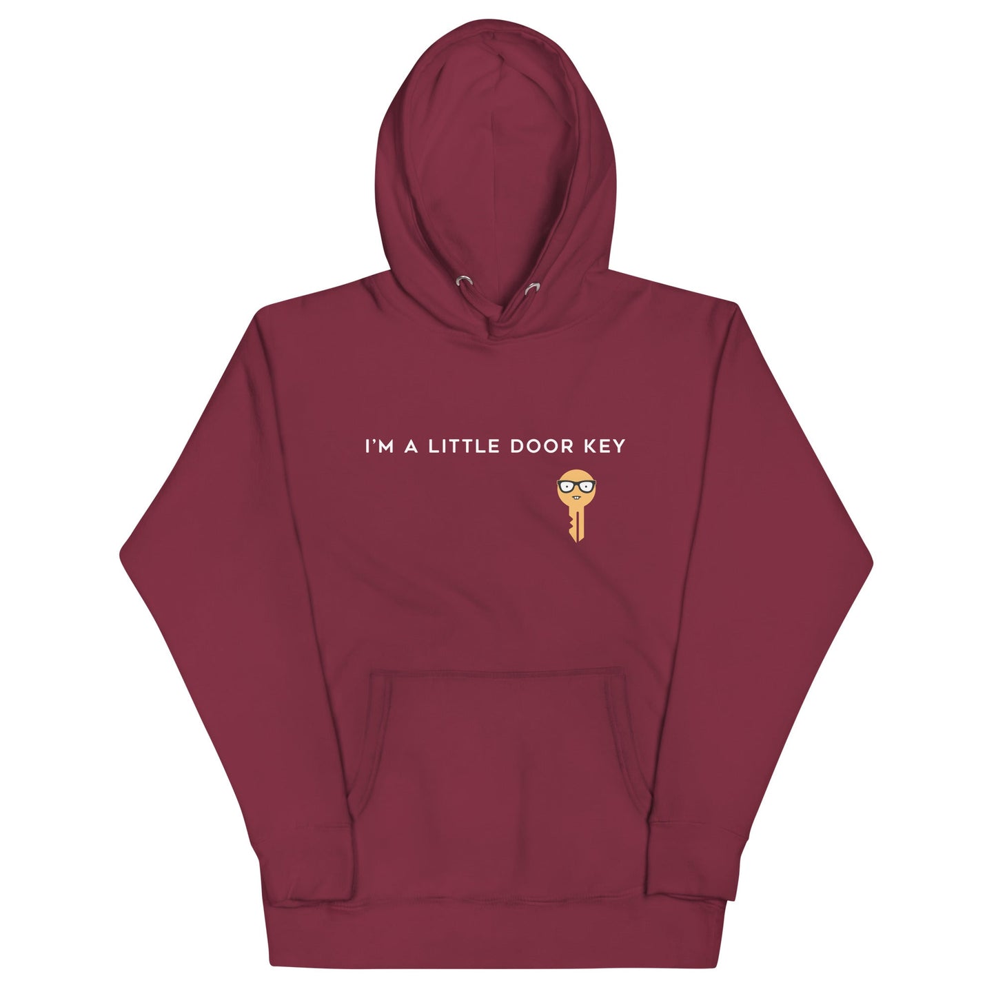 I'm A Little Door Key Unisex Hoodie