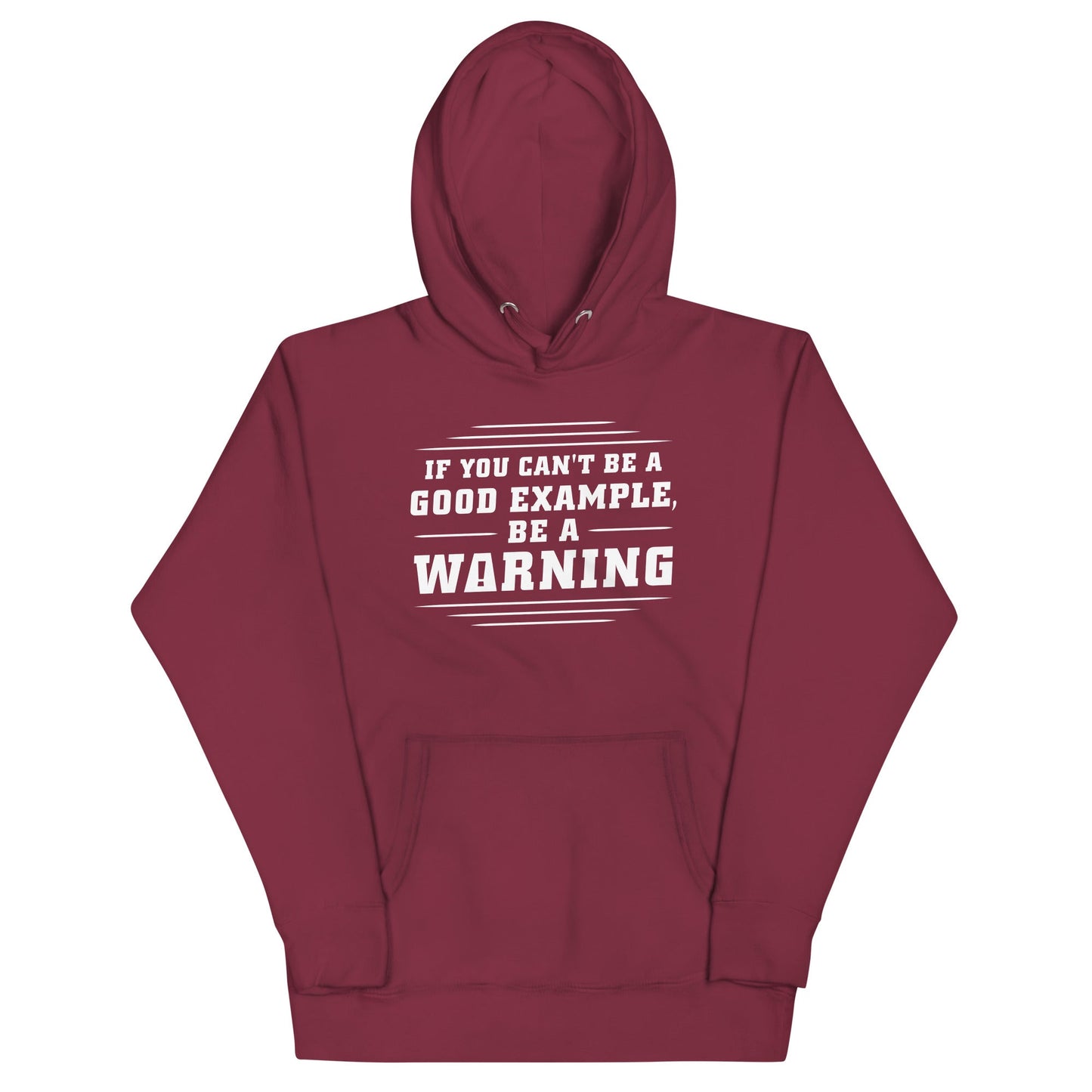 Be A Warning Unisex Hoodie