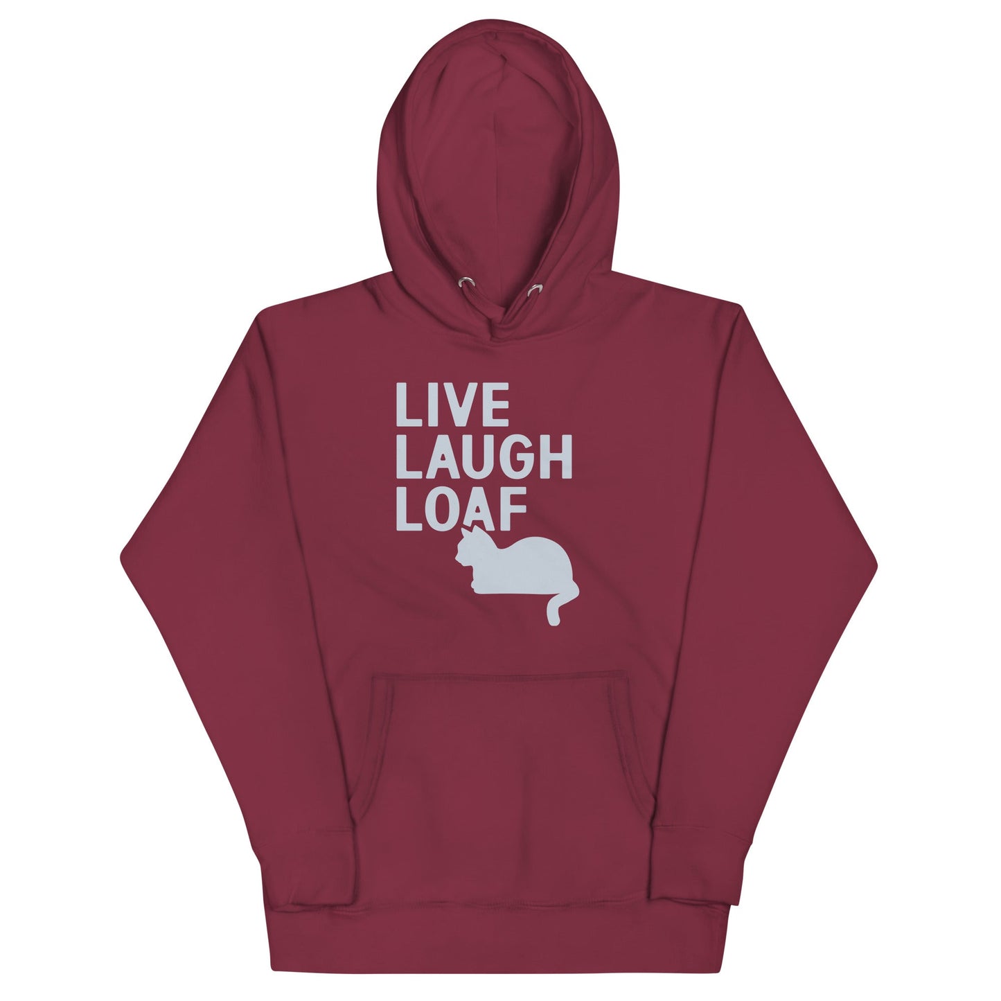 Live Laugh Loaf Unisex Hoodie