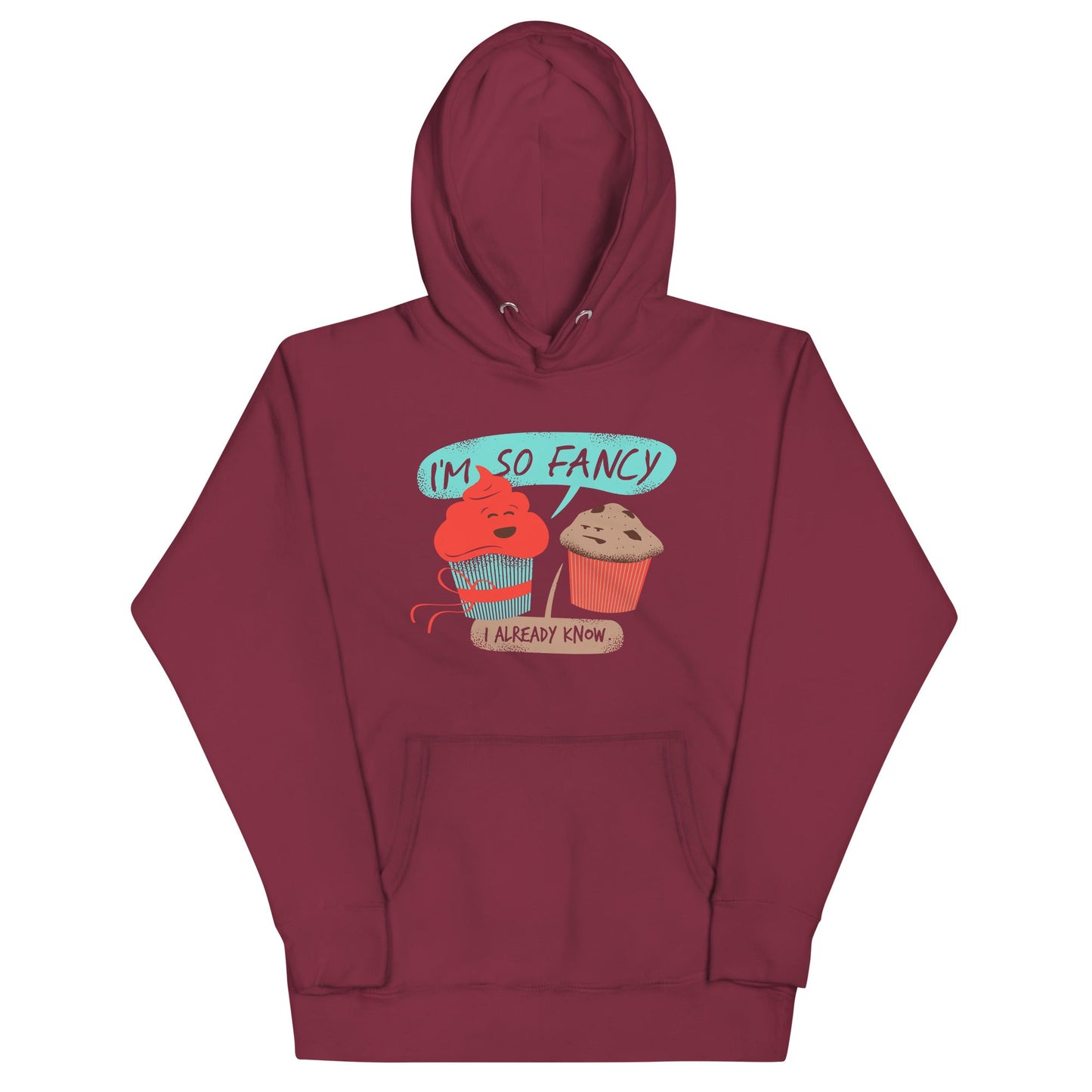 I'm So Fancy Unisex Hoodie