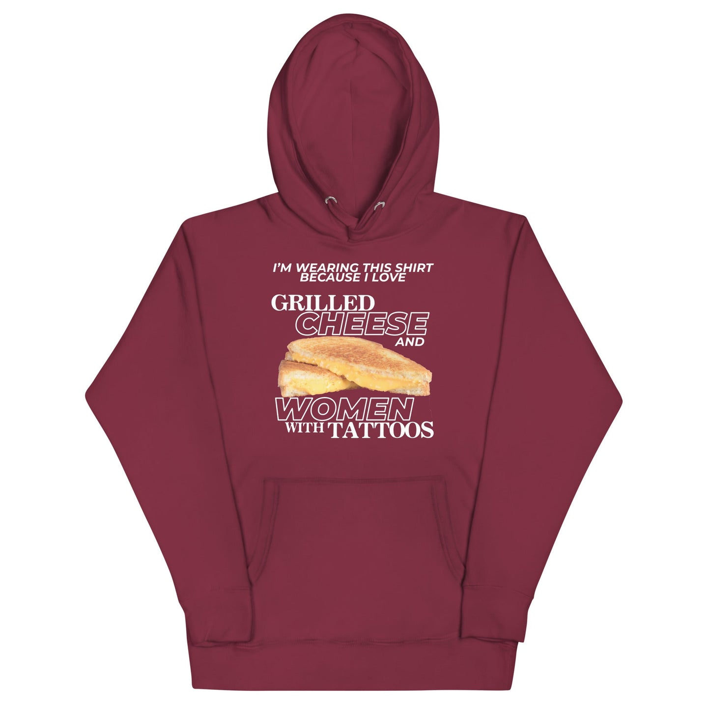 I Love Grilled Cheese & Women With Tattoos Unisex Hoodie
