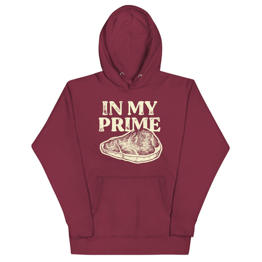 In My Prime Unisex Hoodie