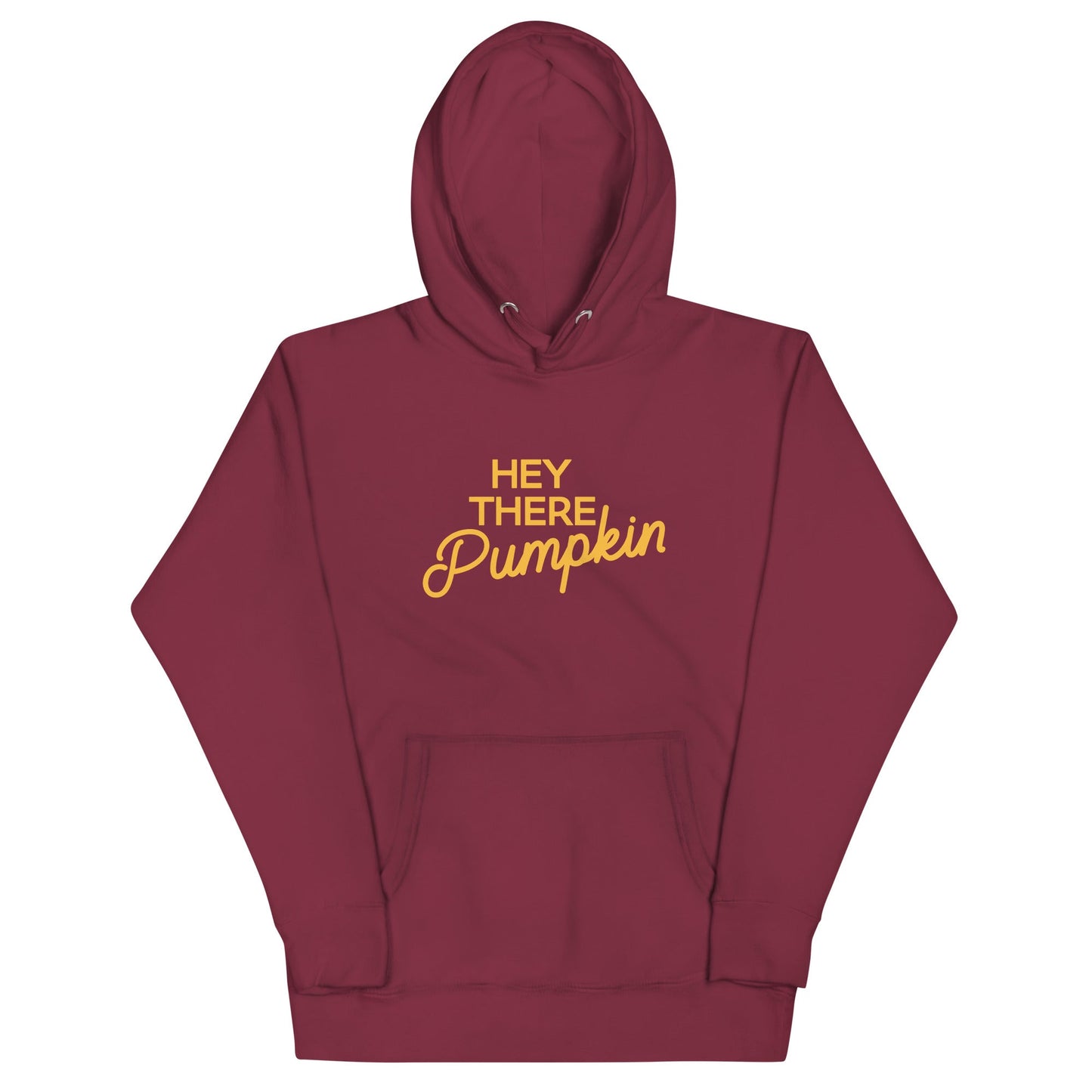 Hey There Pumpkin Unisex Hoodie