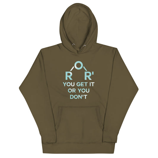 Ether You Get It Or You Don't Unisex Hoodie