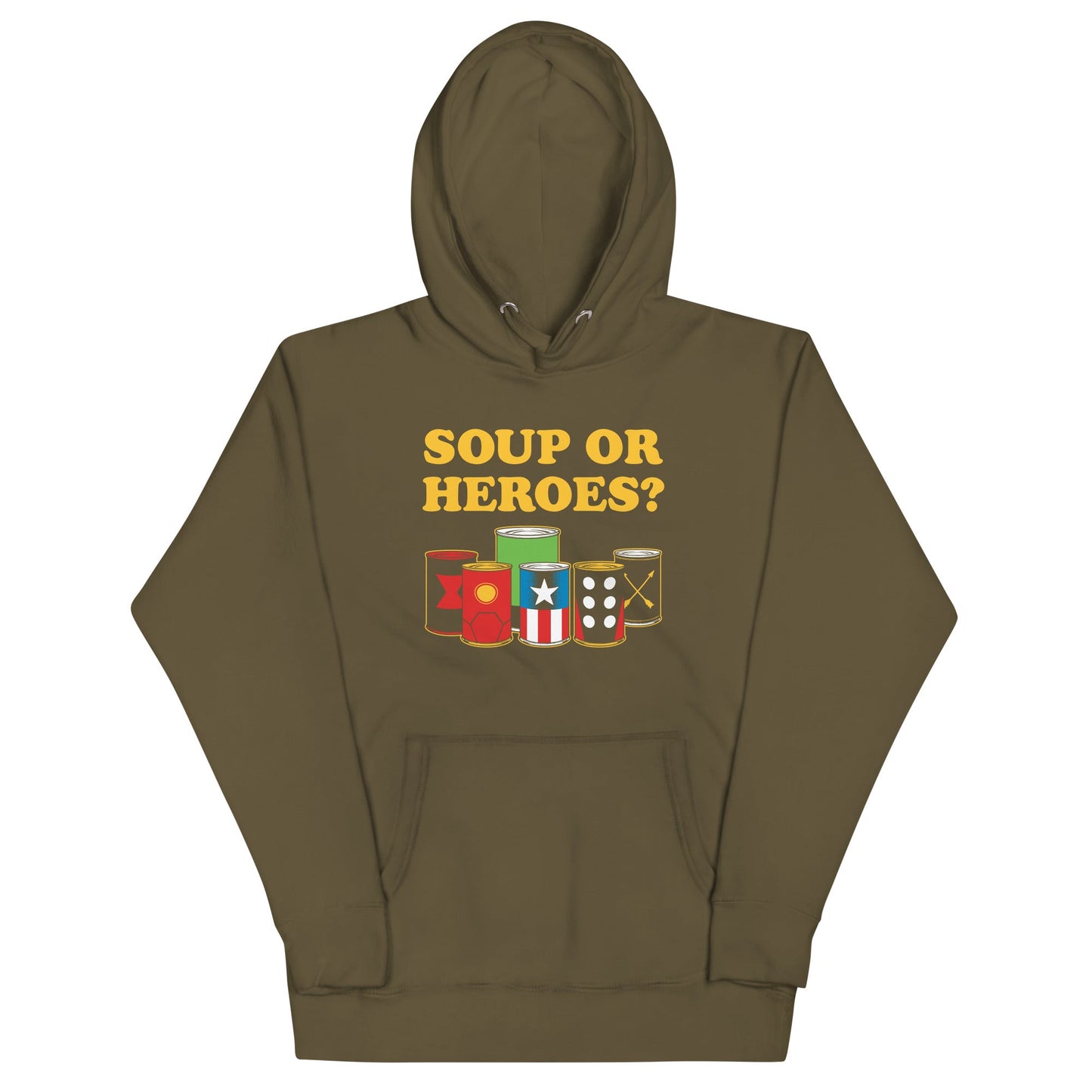 Soup Or Hero? Unisex Hoodie