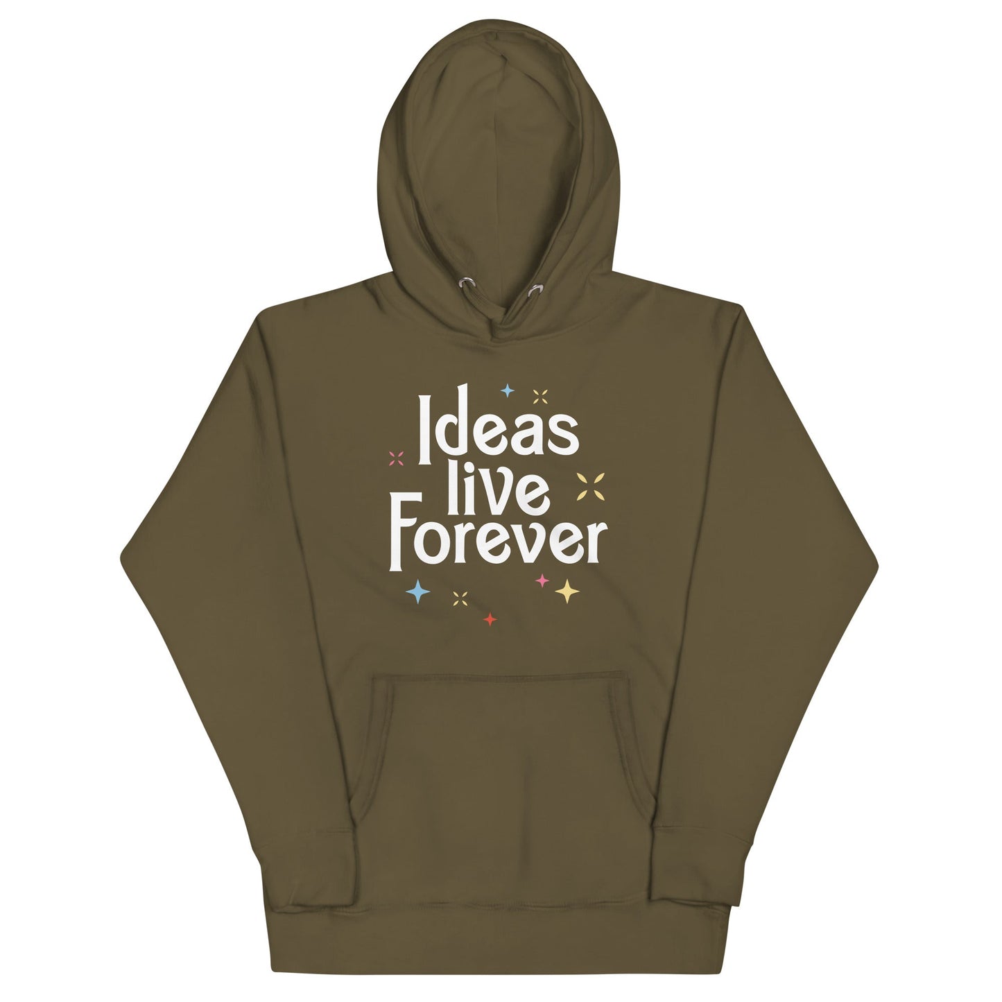 Ideas Live Forever Unisex Hoodie