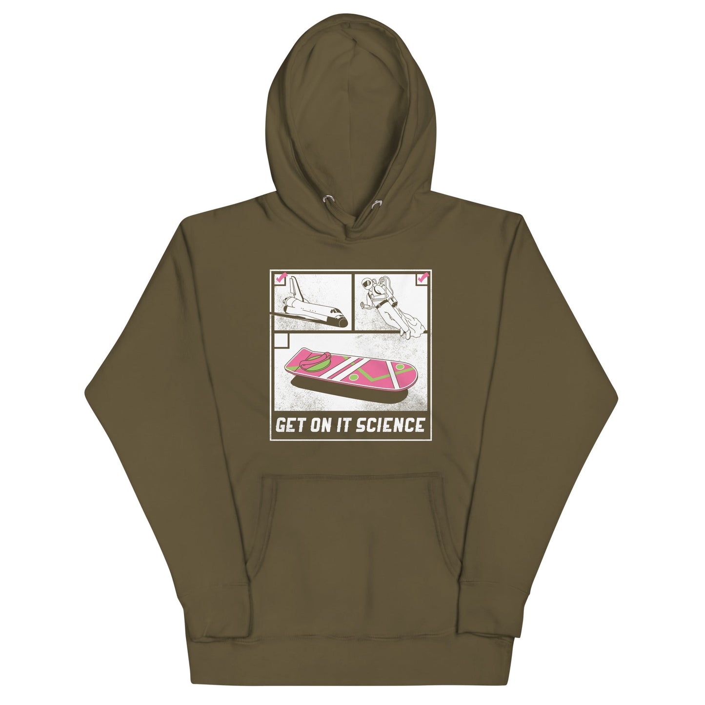 Get On It Science Unisex Hoodie