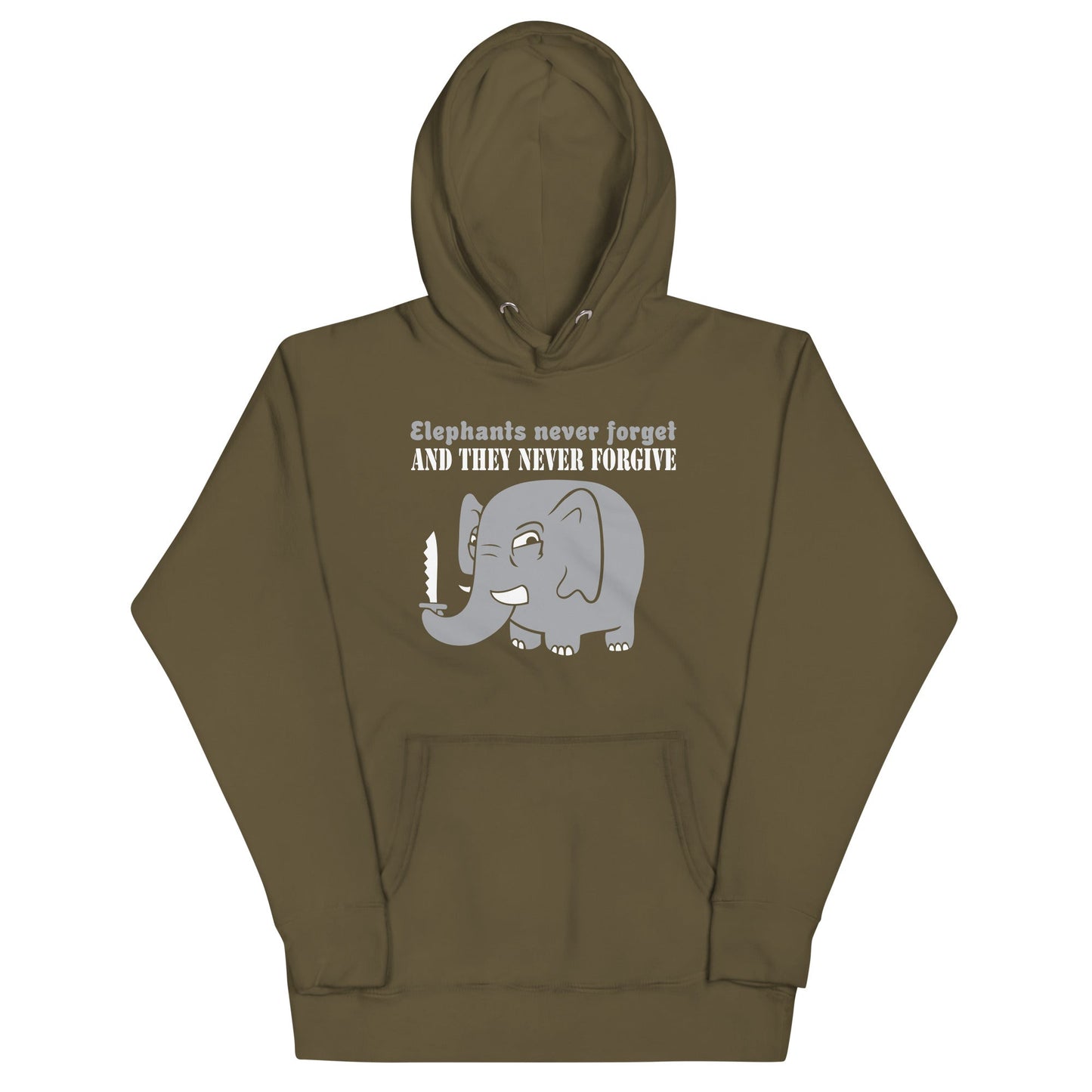 Elephants Never Forgive Unisex Hoodie