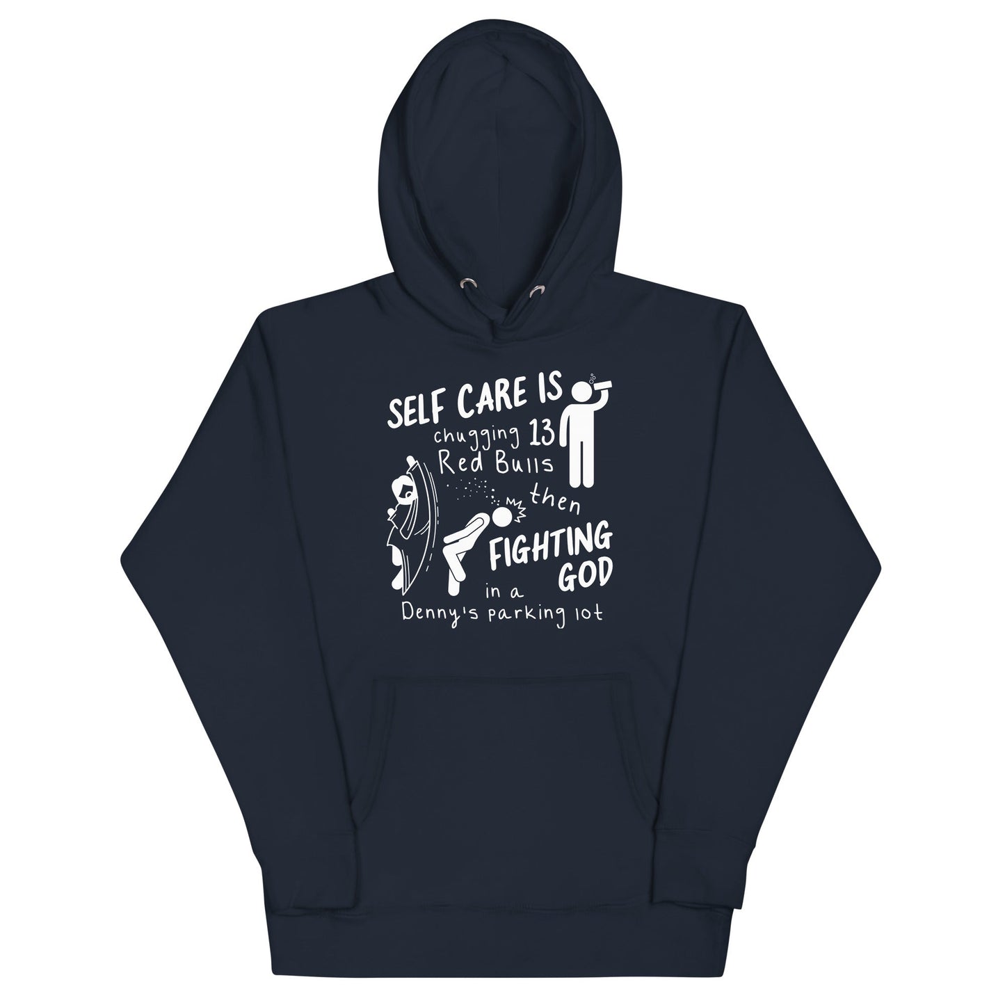 Self Care is Fighting God Unisex Hoodie