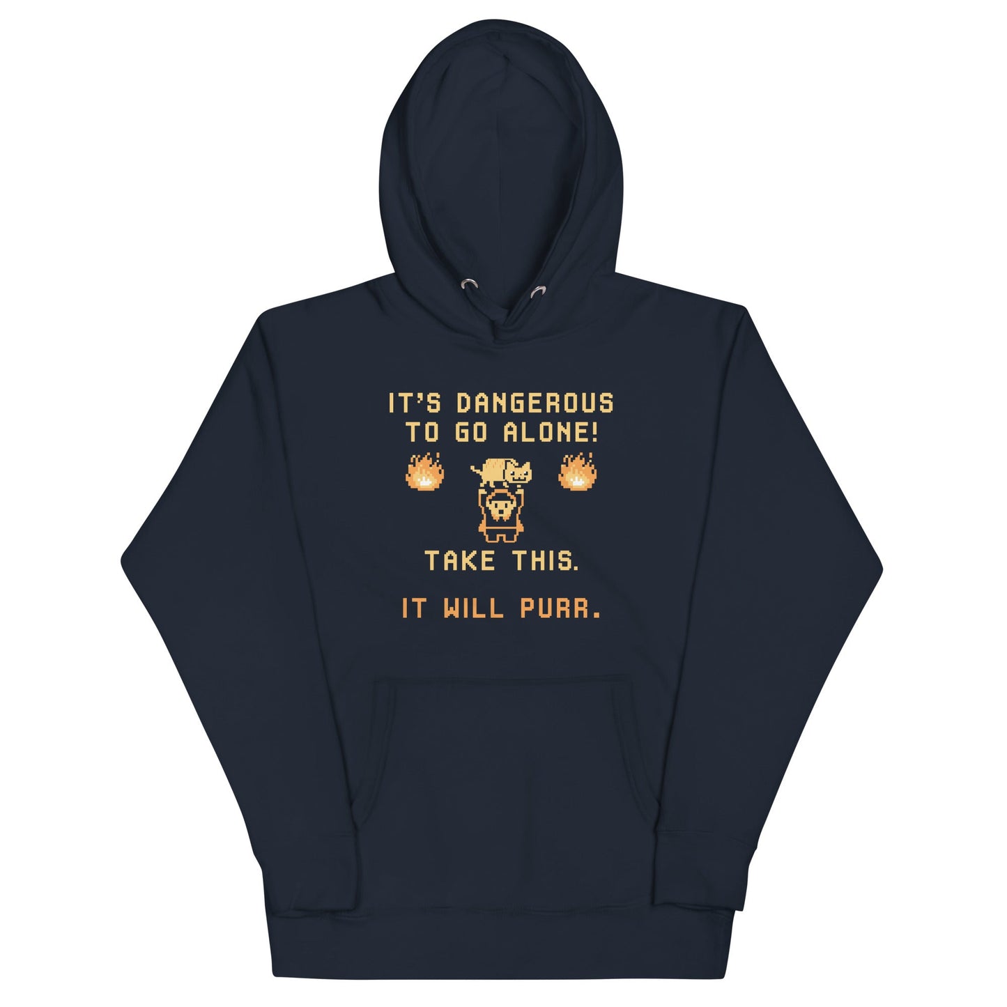 It's Dangerous To Go Alone Unisex Hoodie