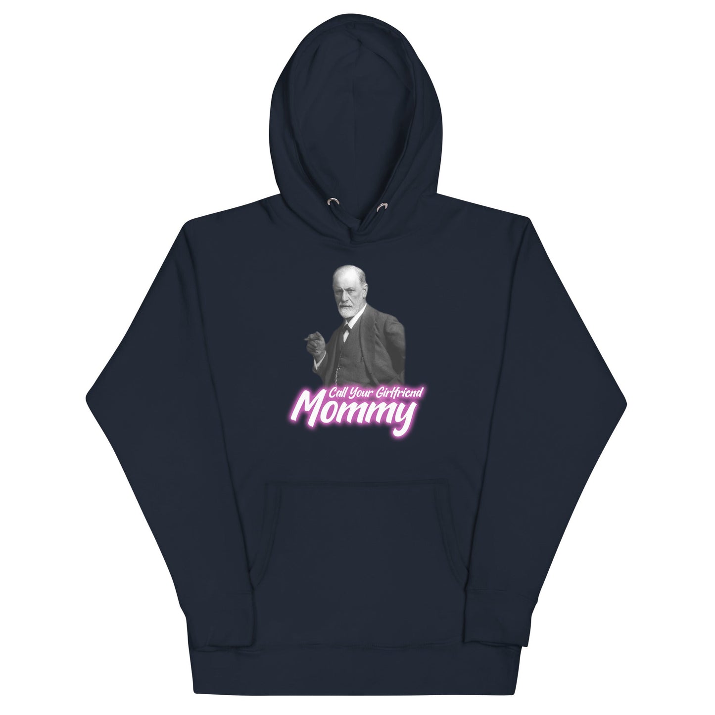 Call Your Girlfriend Mommy Unisex Hoodie