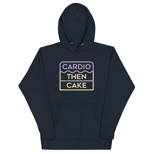 Cardio Then Cake Unisex Hoodie