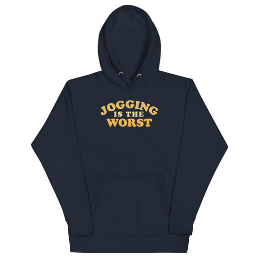 Jogging Is The Worst Unisex Hoodie