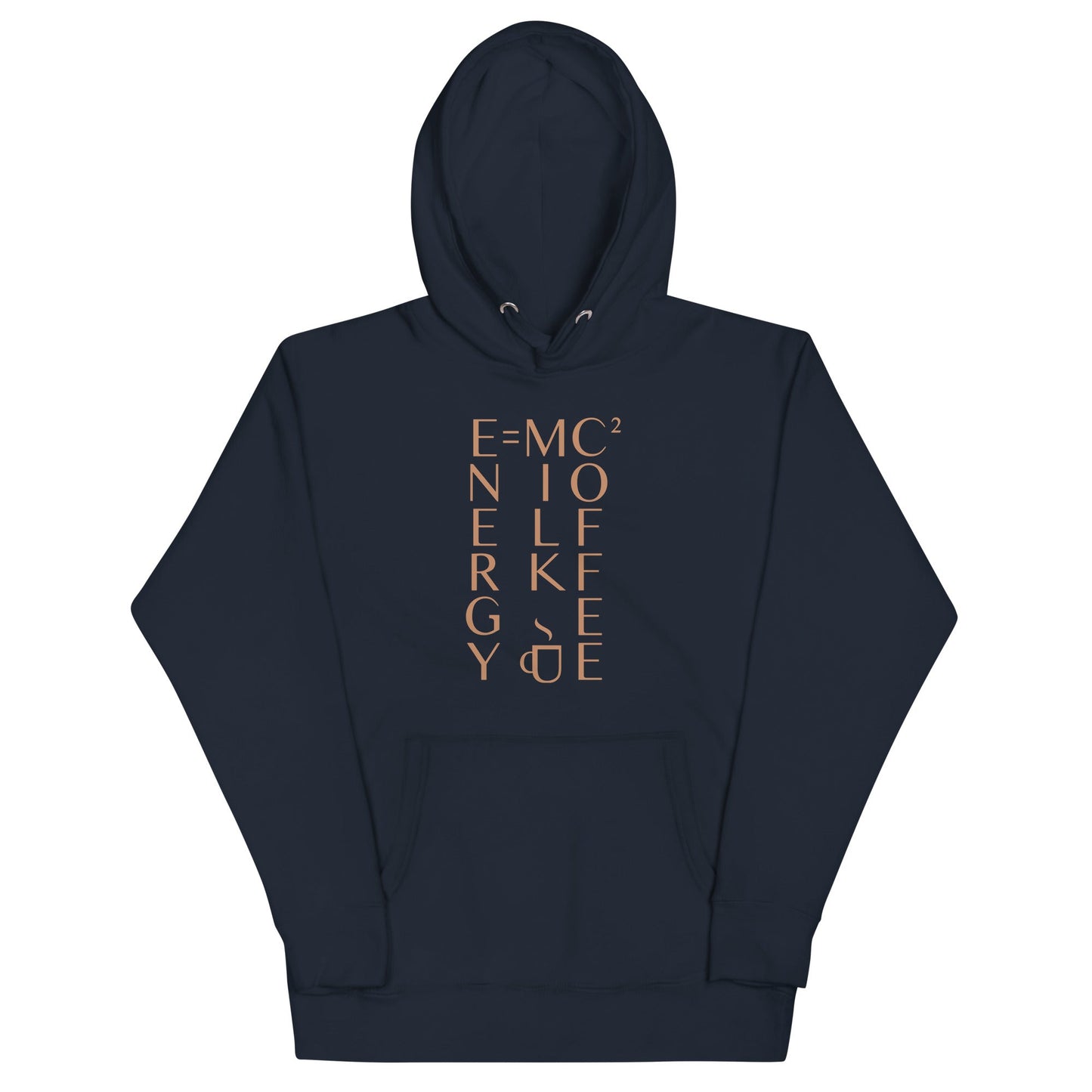 Energy Equals Milk Times Coffee Squared Unisex Hoodie