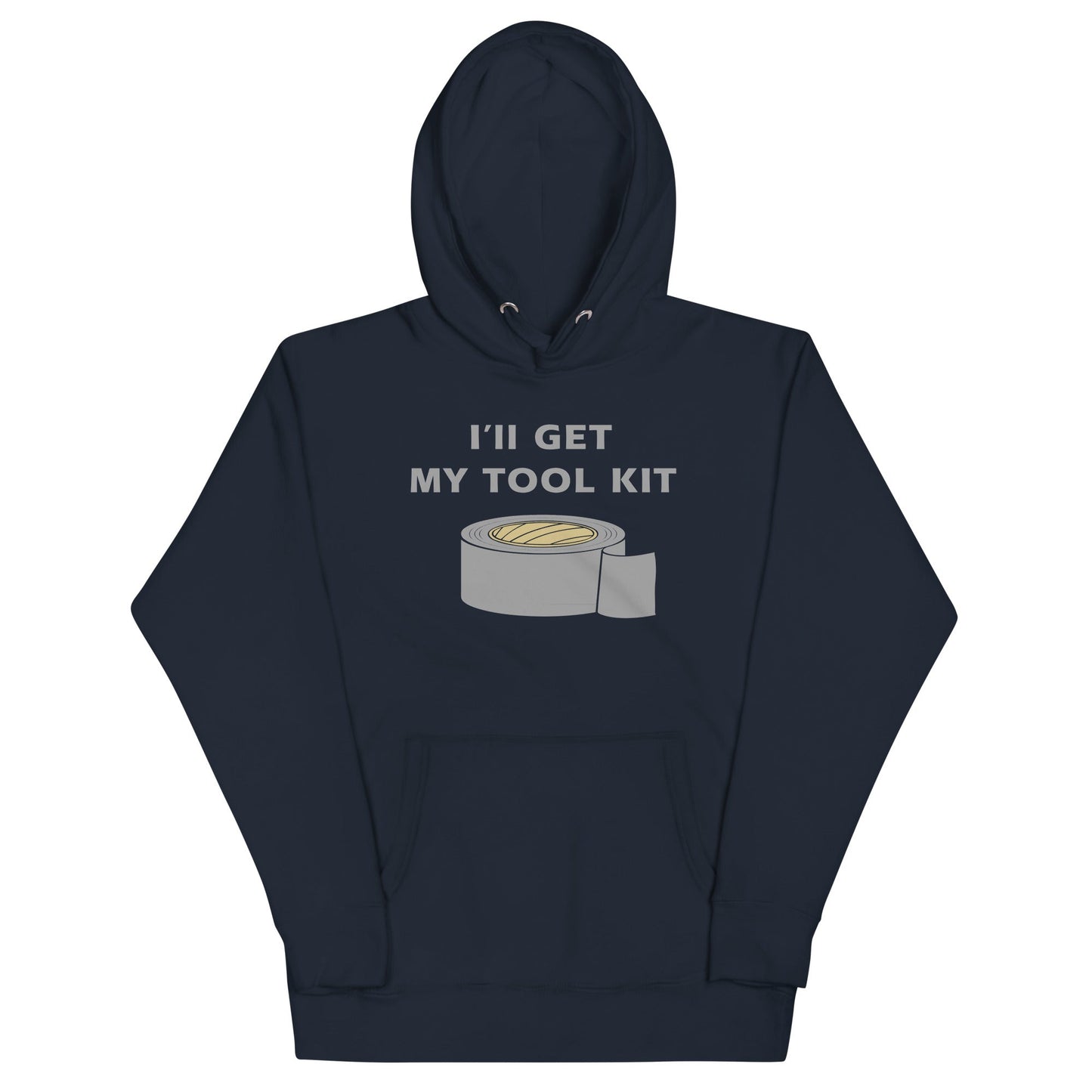 I'll Get My Tool Kit Unisex Hoodie