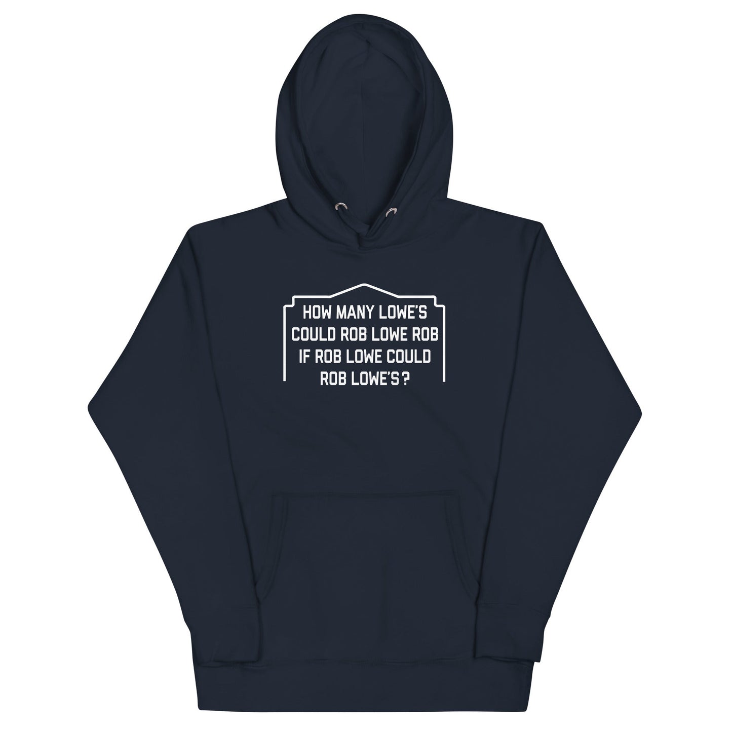 Rob Lowe Rob Unisex Hoodie