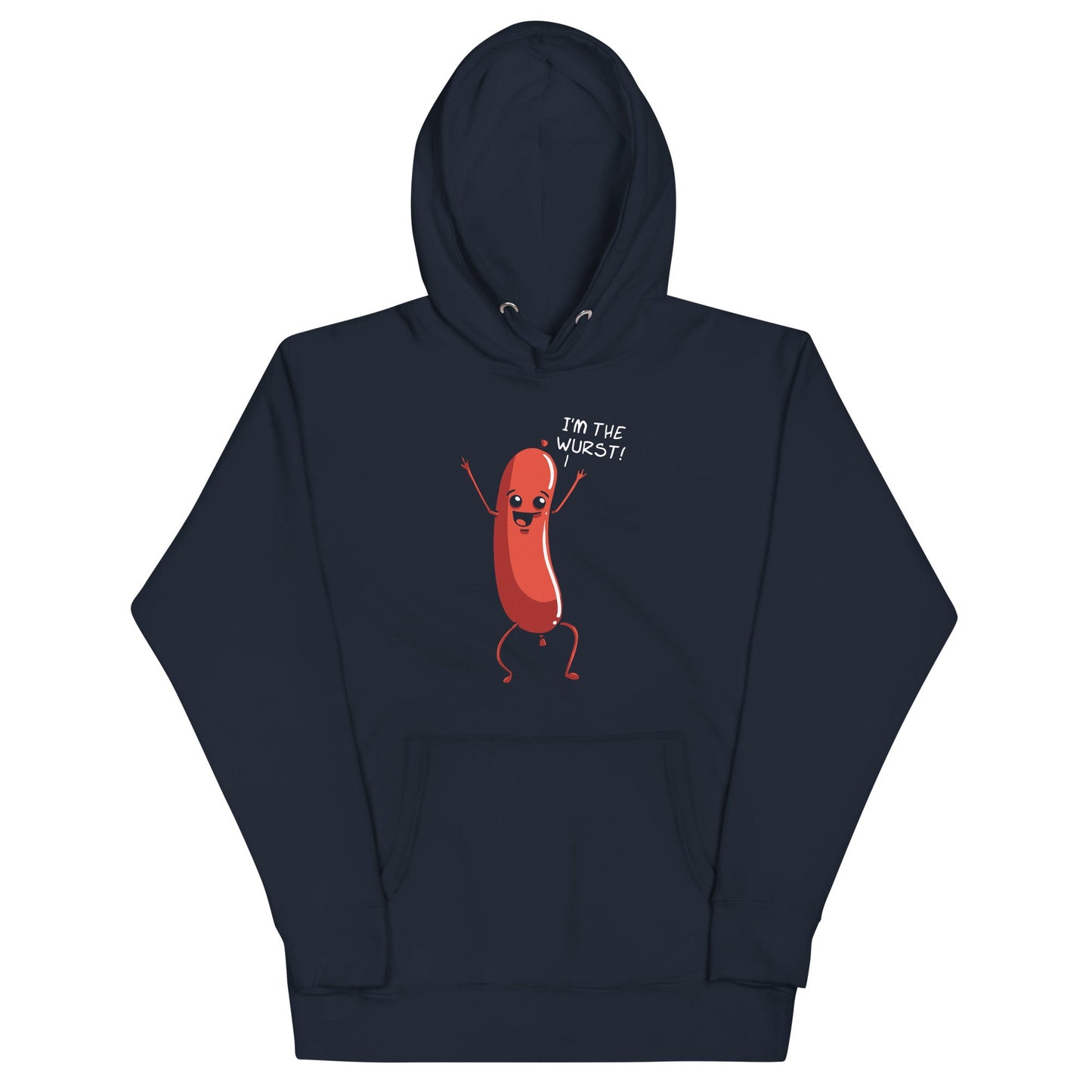 I'm The Wurst Unisex Hoodie