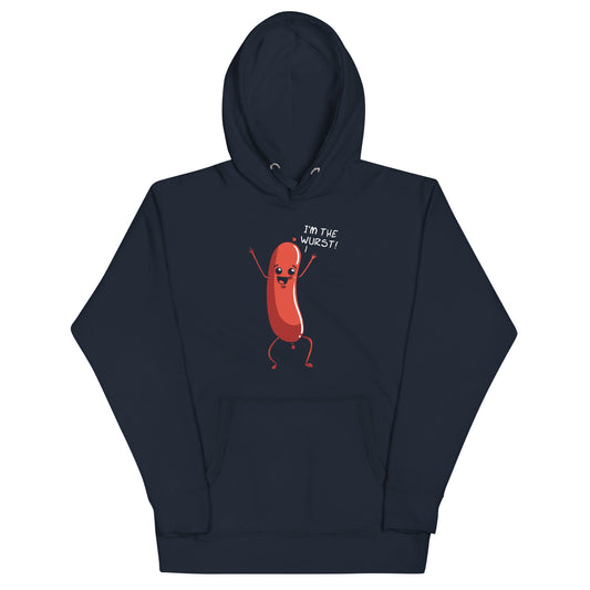 I'm The Wurst Unisex Hoodie
