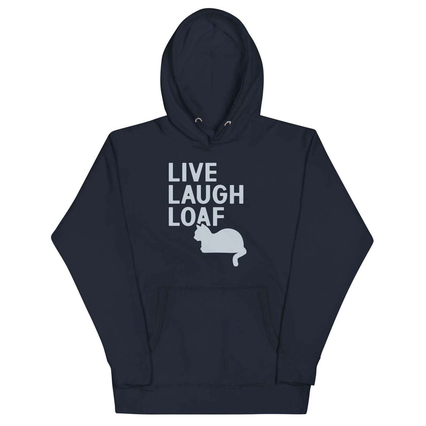 Live Laugh Loaf Unisex Hoodie