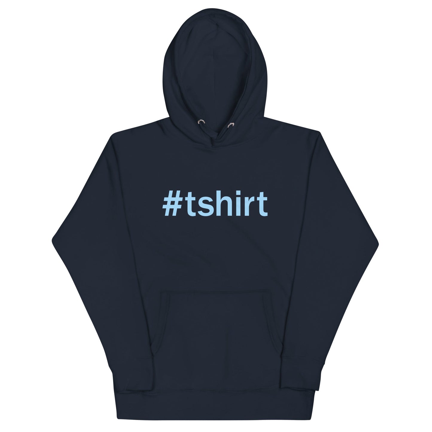 Hashtag T-Shirt Unisex Hoodie