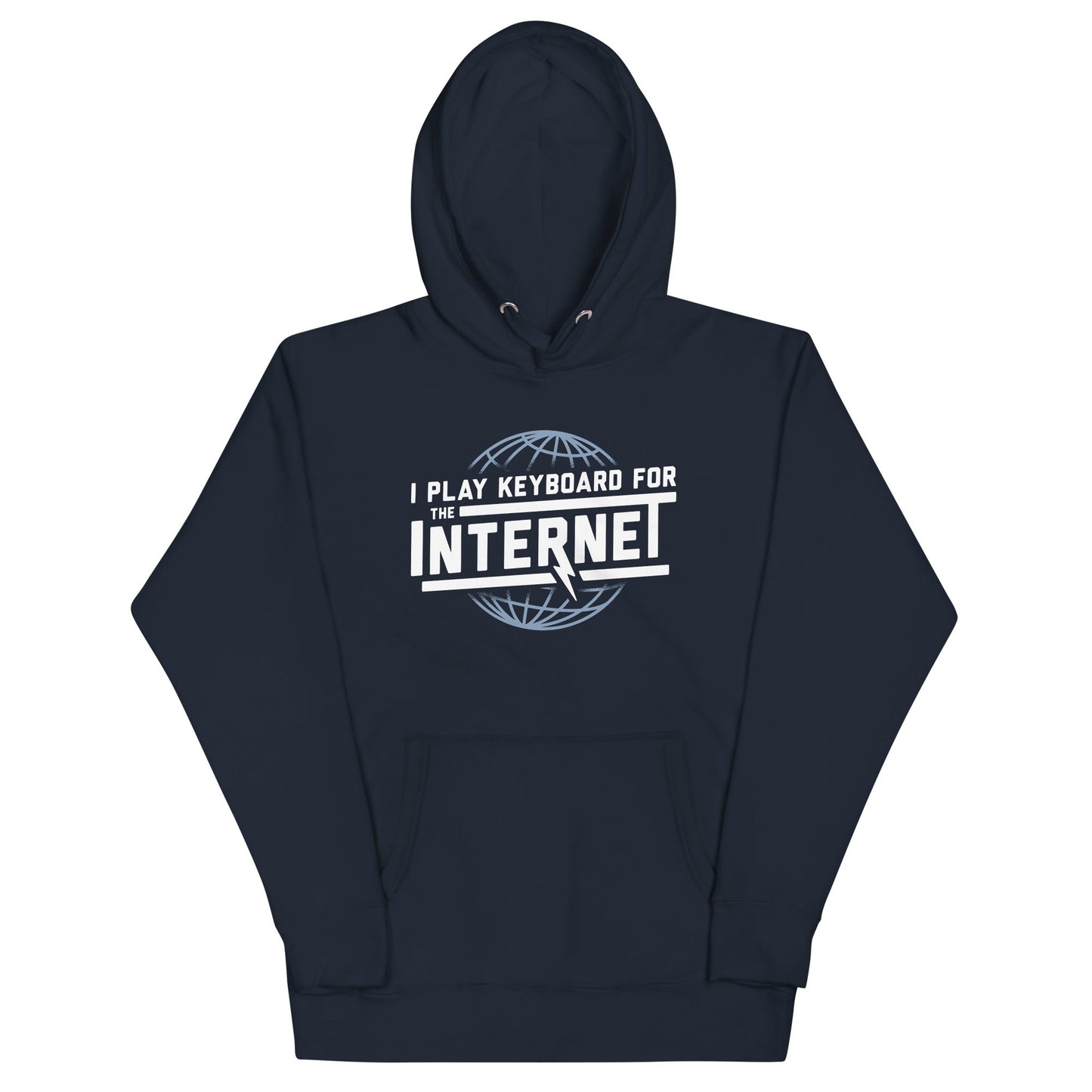 I Play Keyboard For The Internet Unisex Hoodie