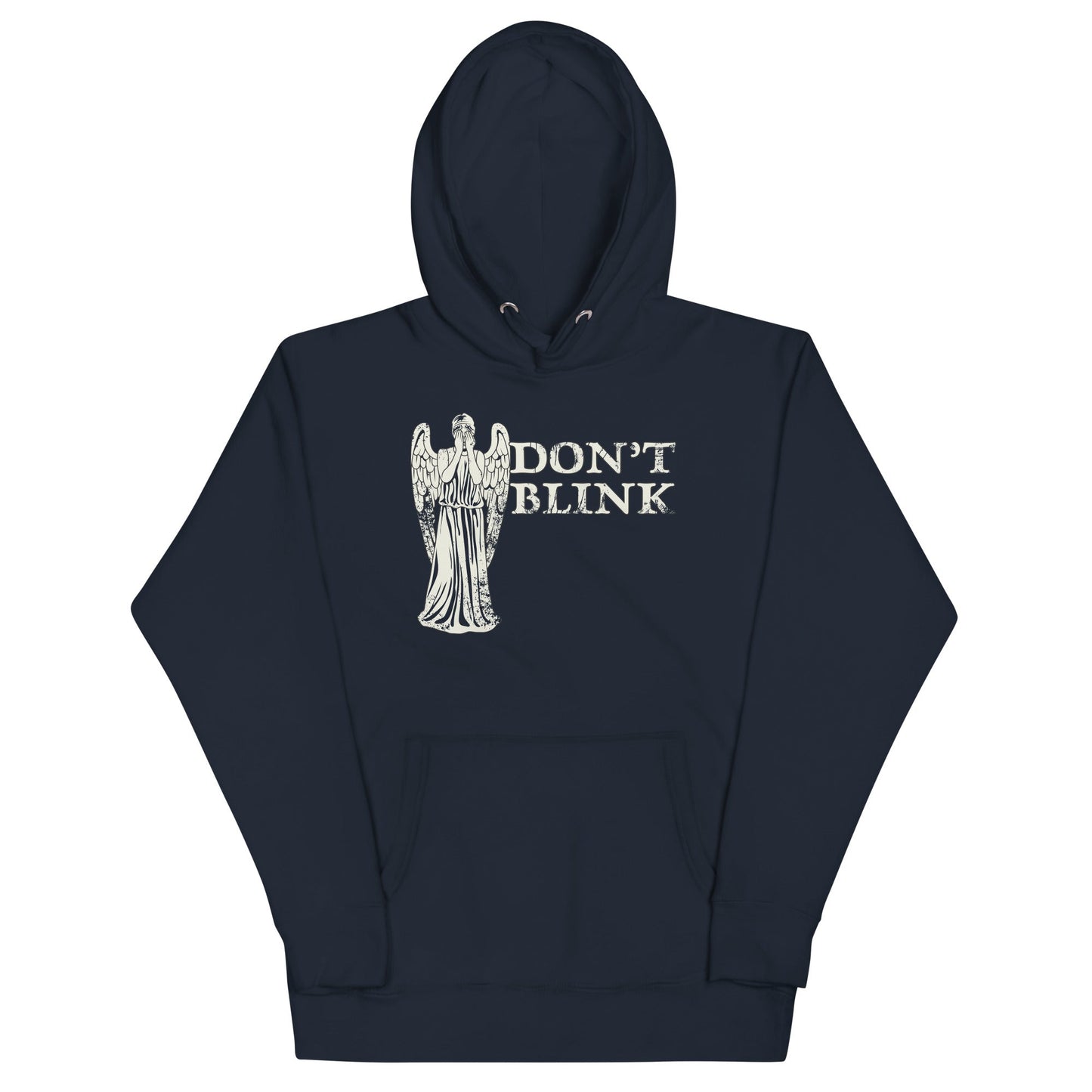 Don't Blink Unisex Hoodie