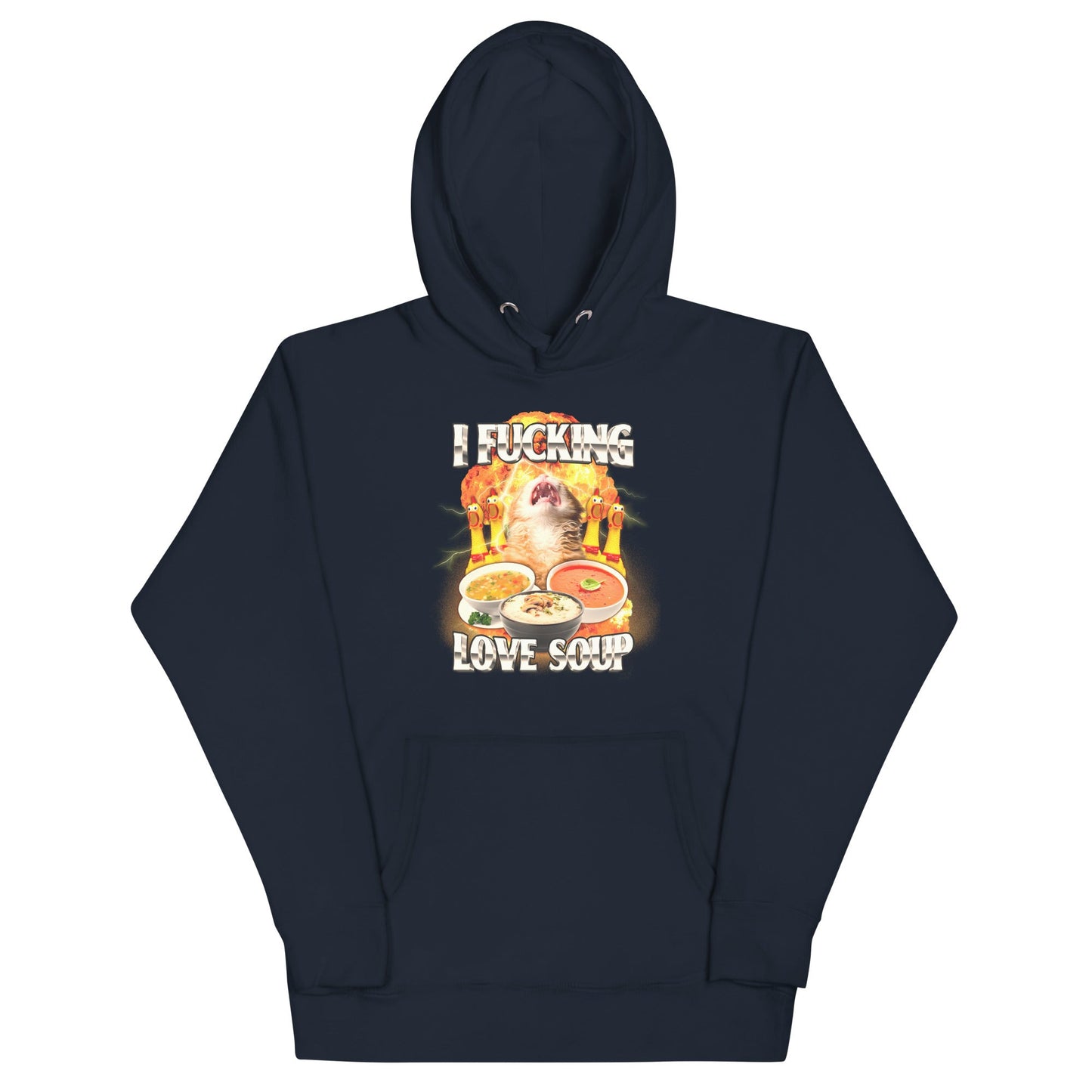 I Fucking Love Soup Unisex Hoodie