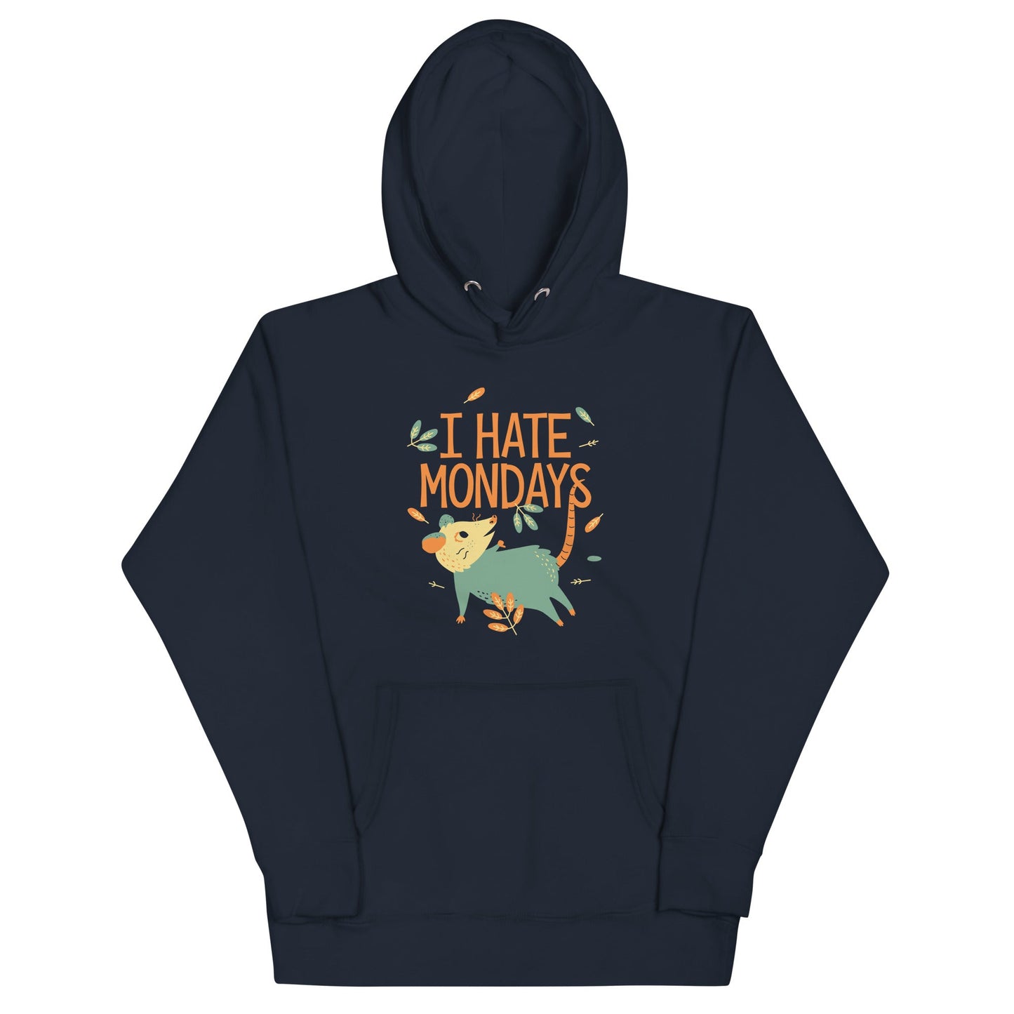 I Hate Mondays Unisex Hoodie