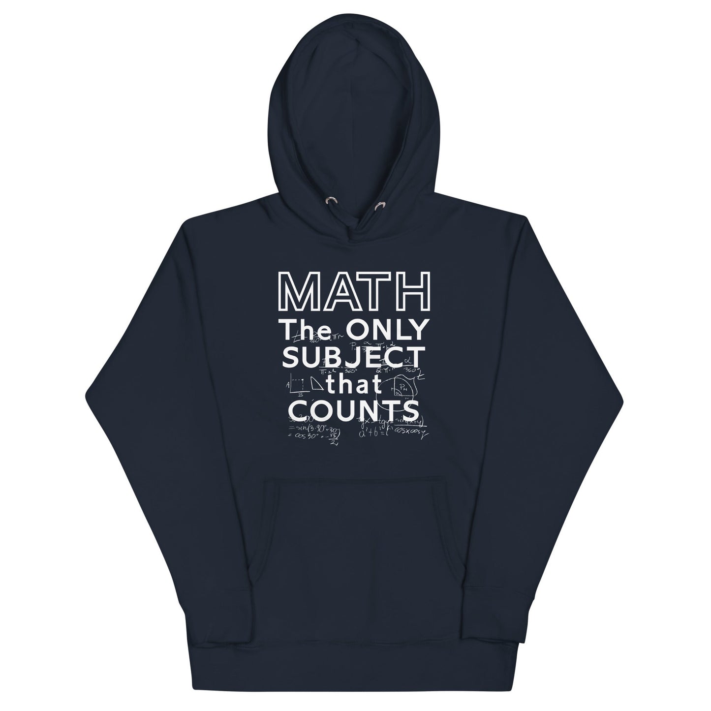 Math The Only Subject That Counts Unisex Hoodie