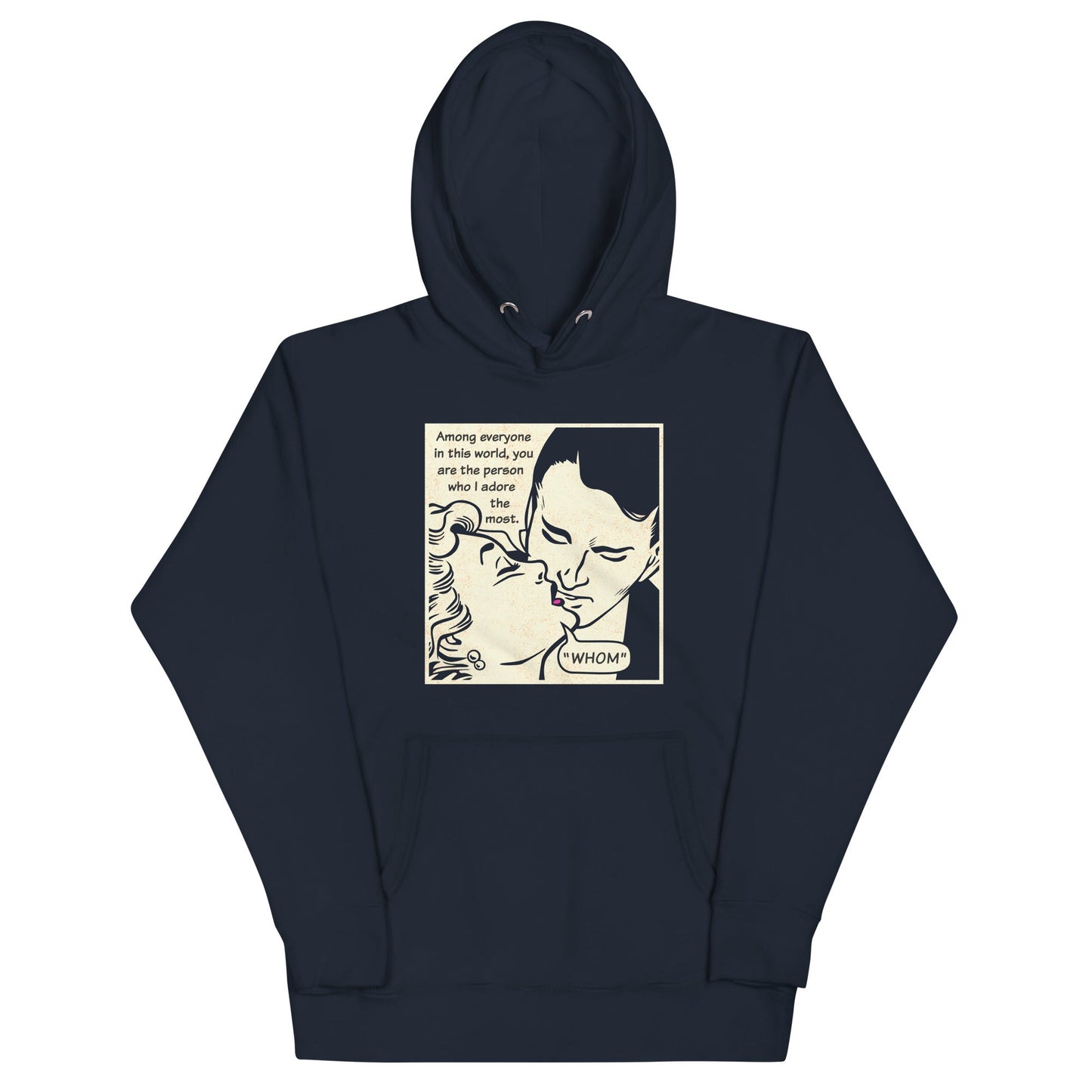 Whom I Adore The Most Unisex Hoodie