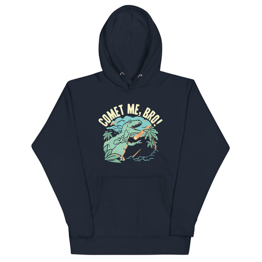 Comet Me, Bro! Unisex Hoodie
