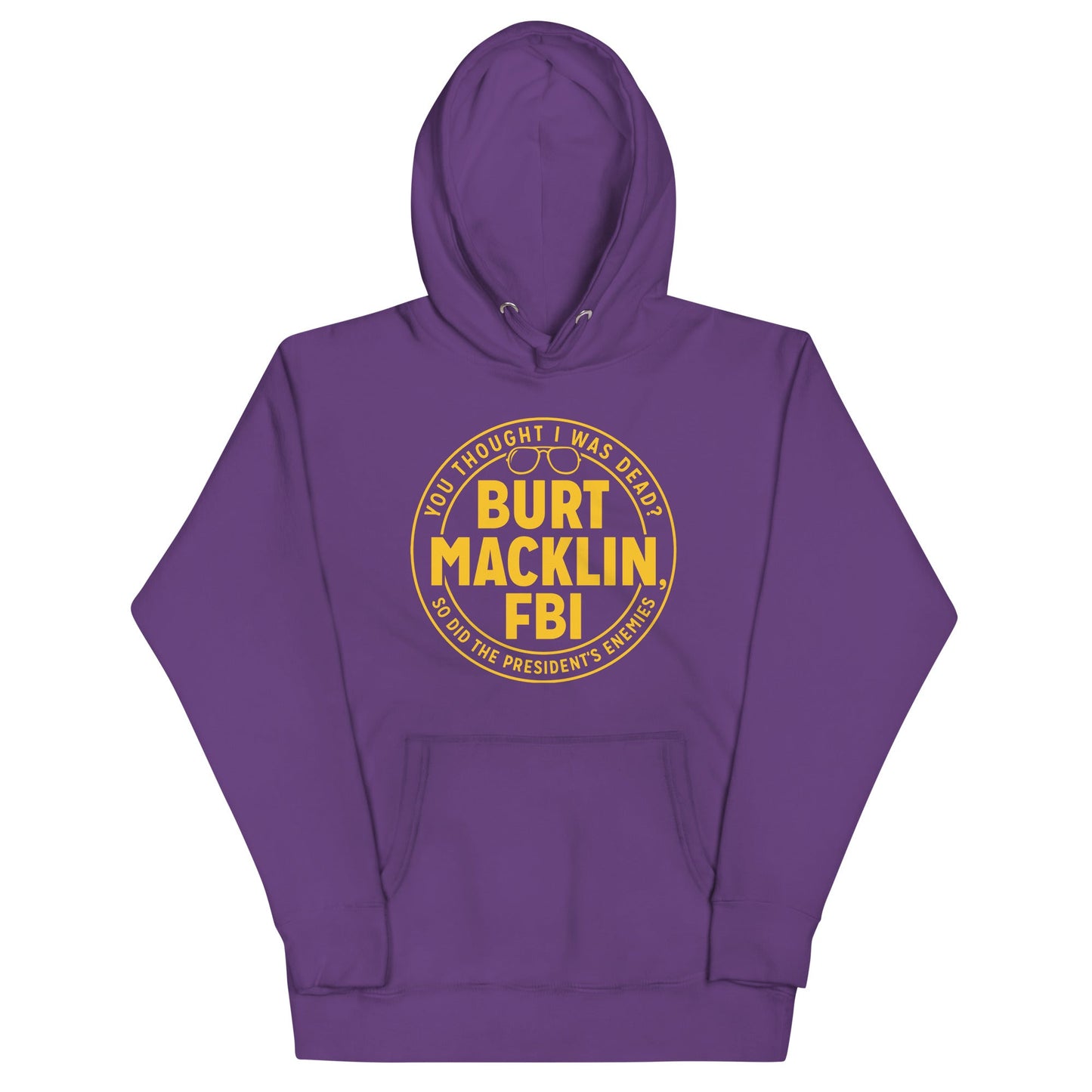 Burt Macklin, FBI Unisex Hoodie