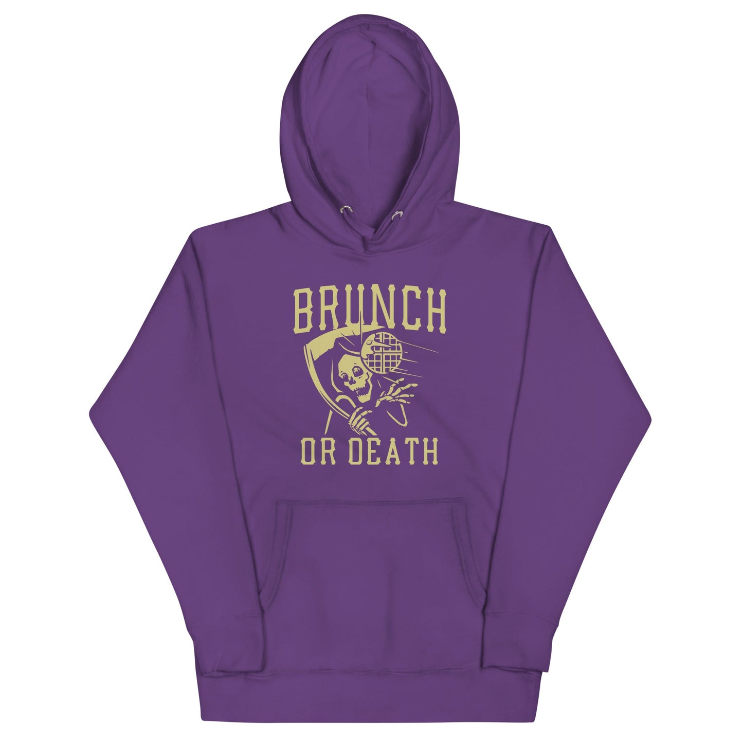 Brunch Or Death Unisex Hoodie