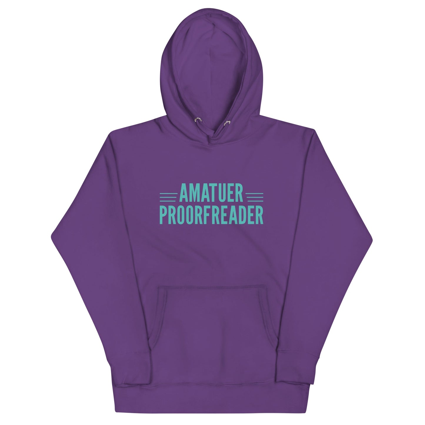 Amatuer Proorfreader Unisex Hoodie