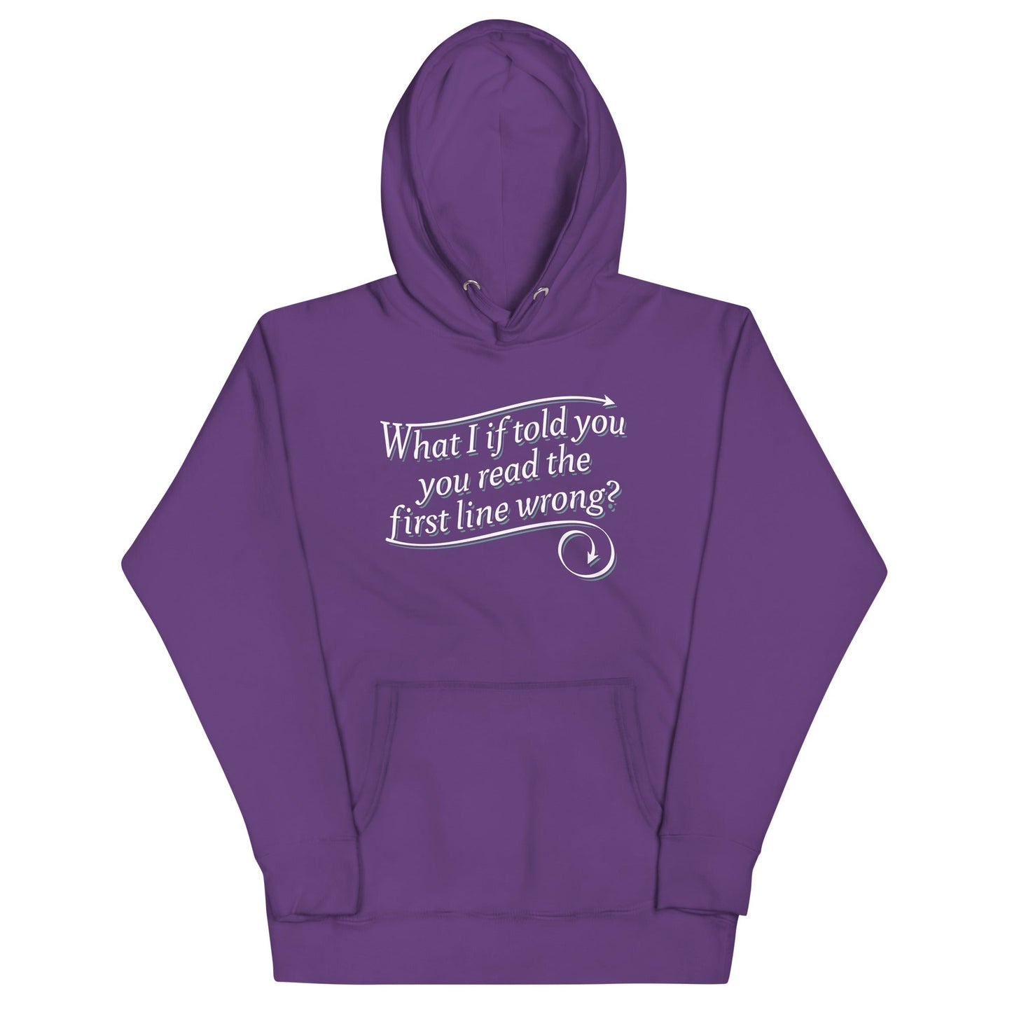 What I If Told You Unisex Hoodie