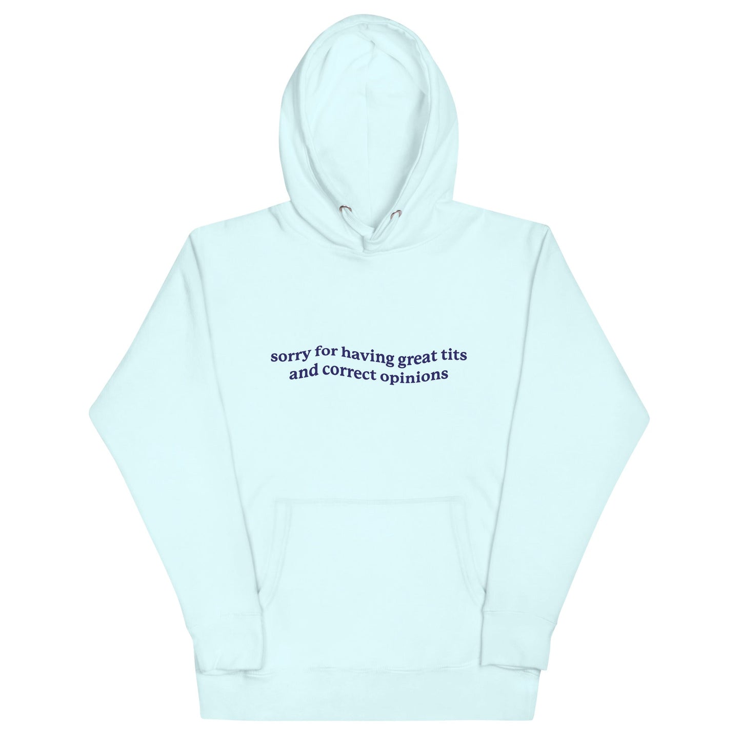 Great Tits &  Correct Opinions Unisex Hoodie