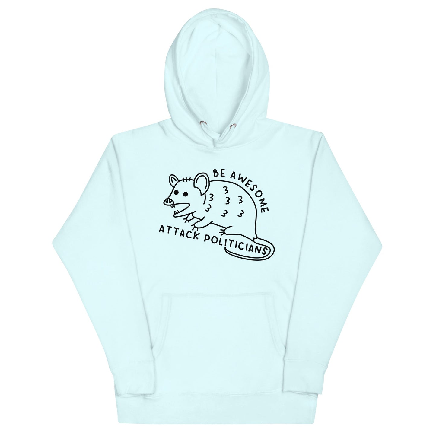 Be Awesome Unisex Hoodie