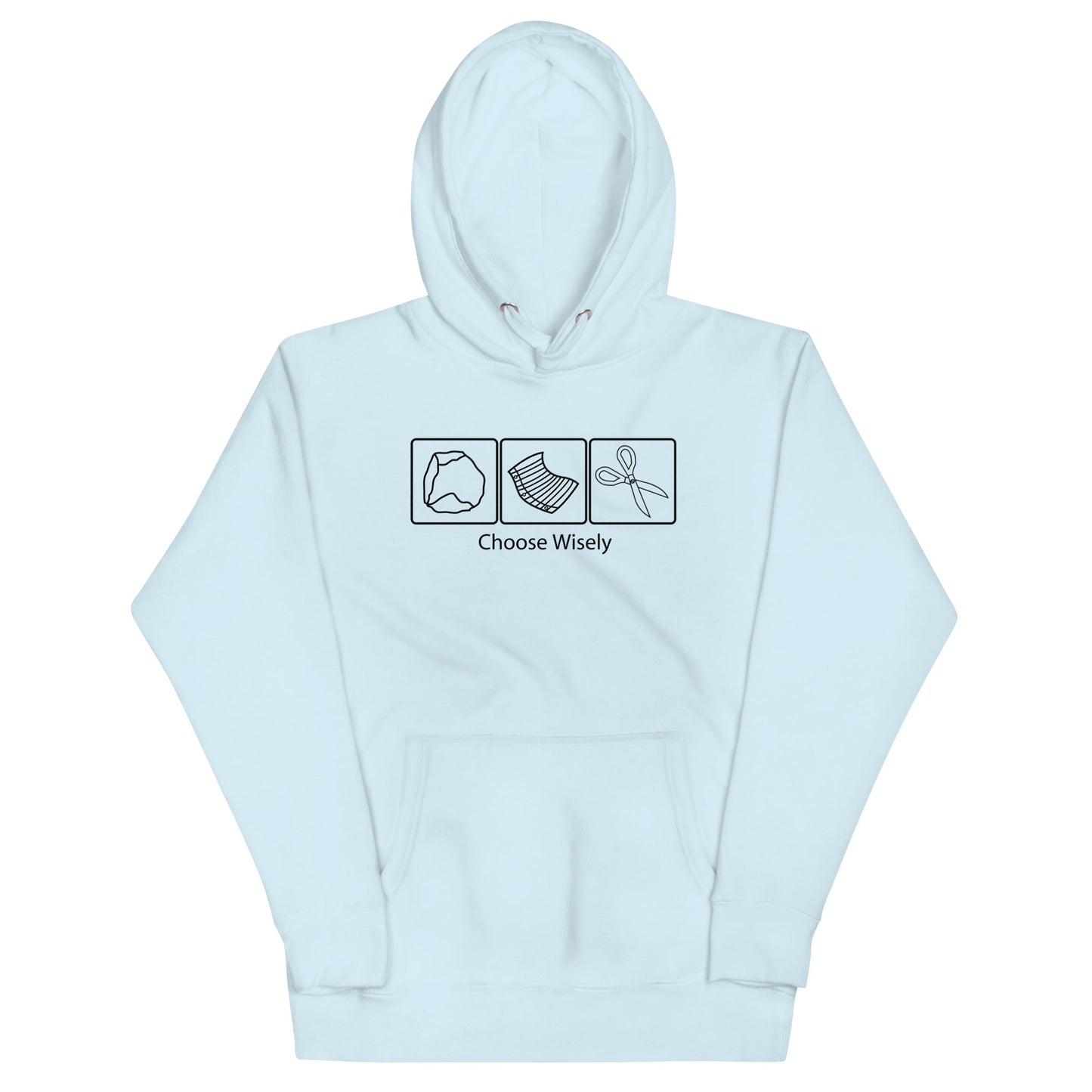 Choose Wisely Unisex Hoodie